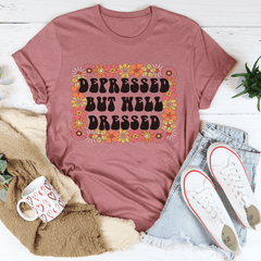 Depressed But Well Dressed T-Shirt-1