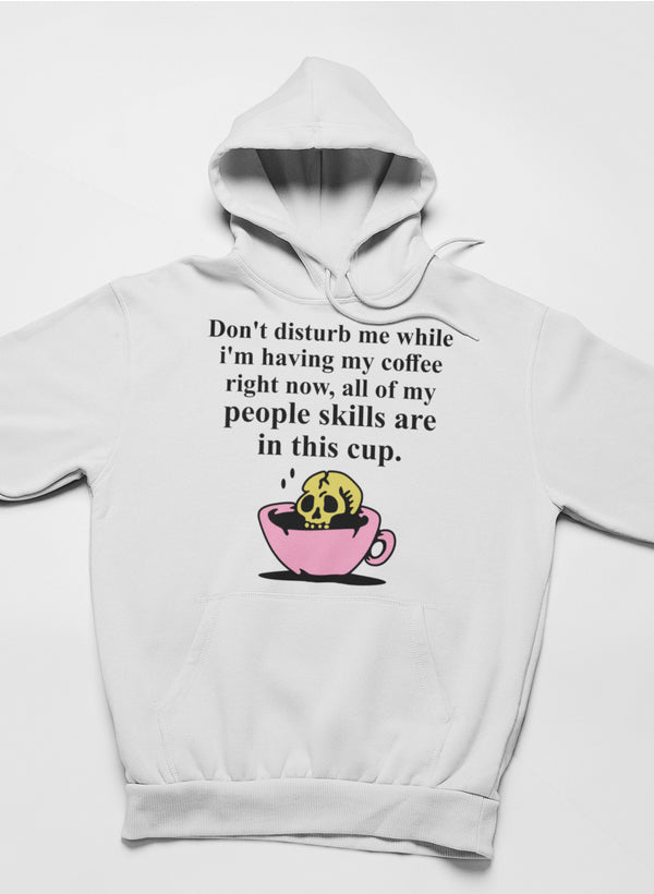 Don't Disturb Me Coffee Hoodie-0