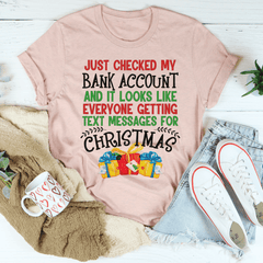 Everyone Is Getting Text Messages For Christmas Tee-2