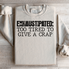 Exhaustipated To Tired To Give A Crap-3