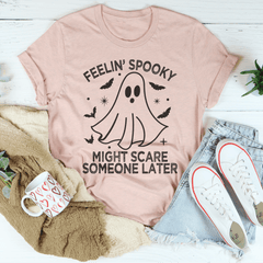 Feelin' Spooky Might Scare Someone Later T-Shirt-3