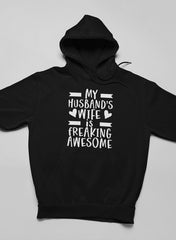 My Husband's Wife Is Freaking Awesome Hoodie-1