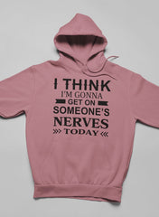 I Think I'm Gonna Get On Hoodie-3