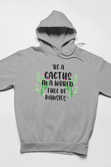 Be A Cactus Hoodie-3
