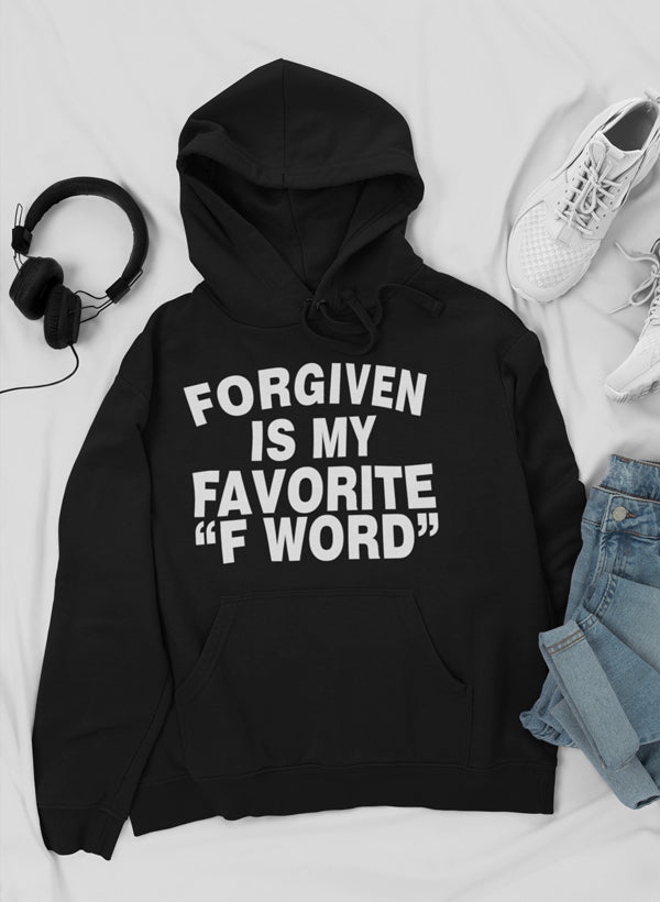 Forgiven Is My Favorite F Word Hoodie-0