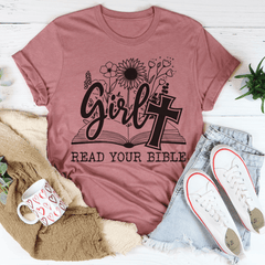 Girl Read Your Bible T-Shirt-1