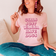 Girls Just Wanna Have Dogs Tee-0