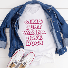 Girls Just Wanna Have Dogs Tee-2