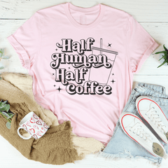 Half Human Half Coffee Tee-2