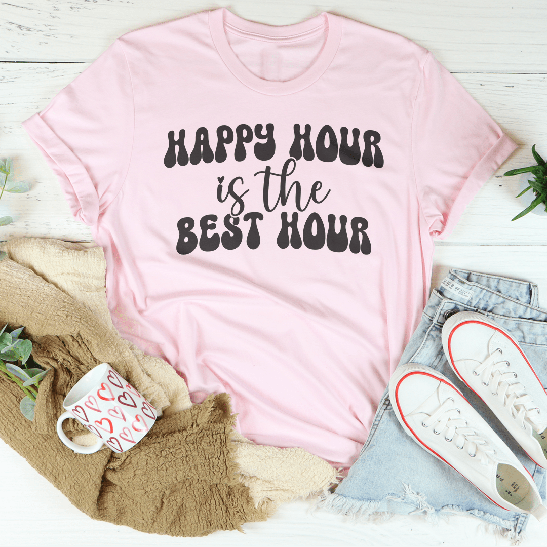Happy Hour Is The Best Hour Tee-2