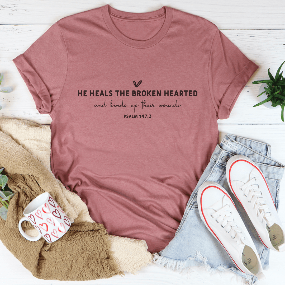 He Heals The Broken Hearted Tee-1