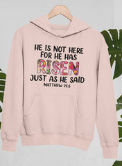 He Is Not Here For He Has Risen Hoodie-0
