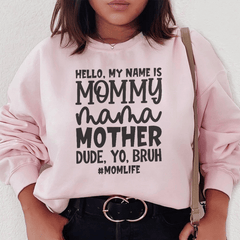 Hello My Name Is Mommy-1