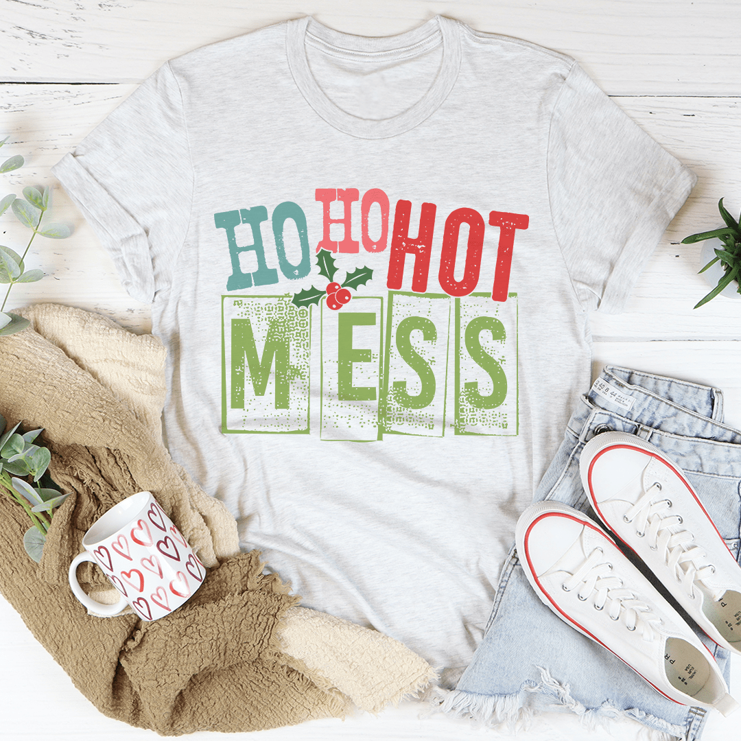 Ho Ho Hot Mess T-Shirt-3
