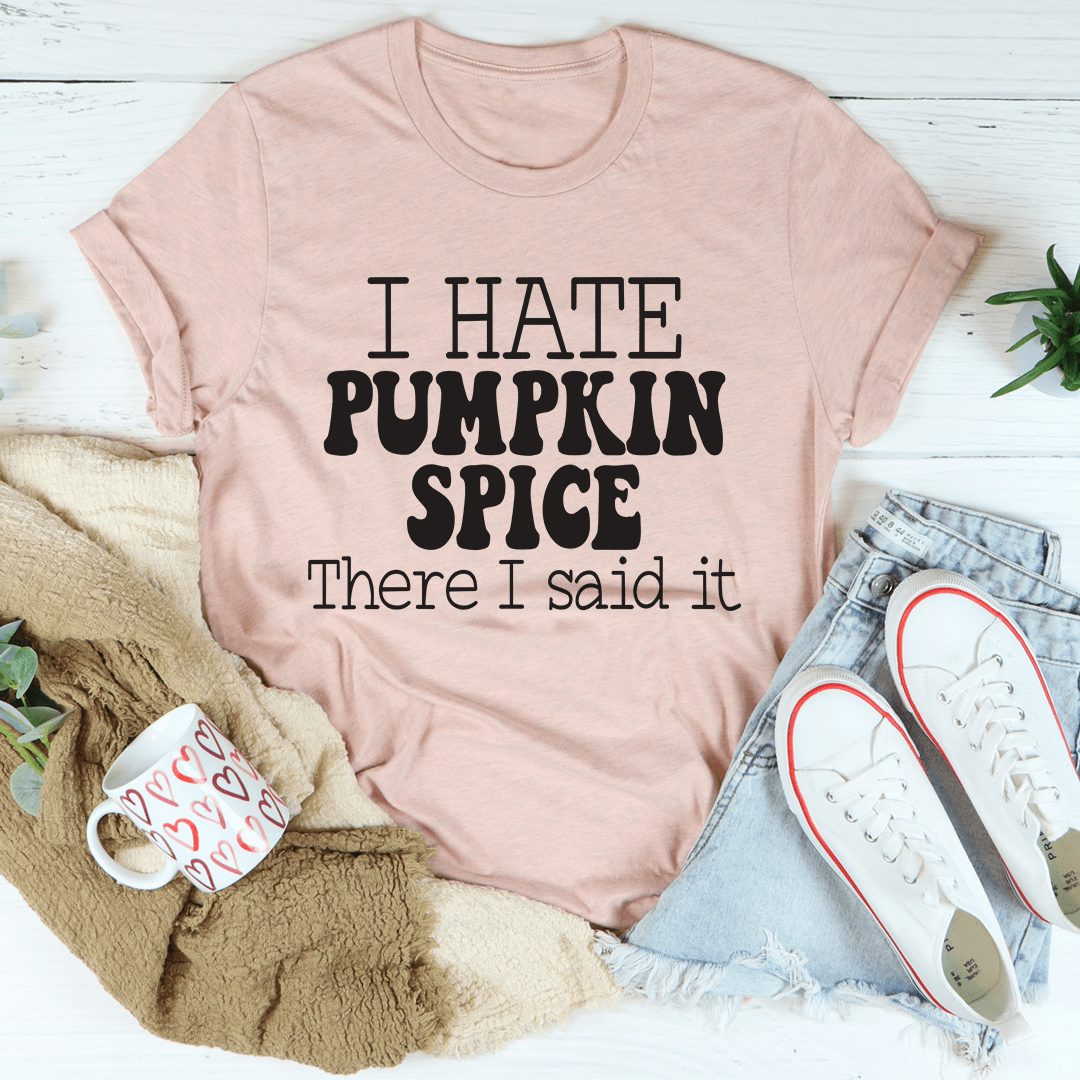 I Hate Pumpkin Spice T-Shirt-3