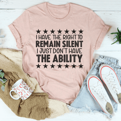 I Have The Right To Remain Silent Tee-1