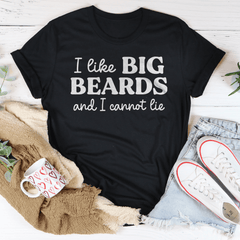 I Like Big Beards And I Cannot Lie Tee-2