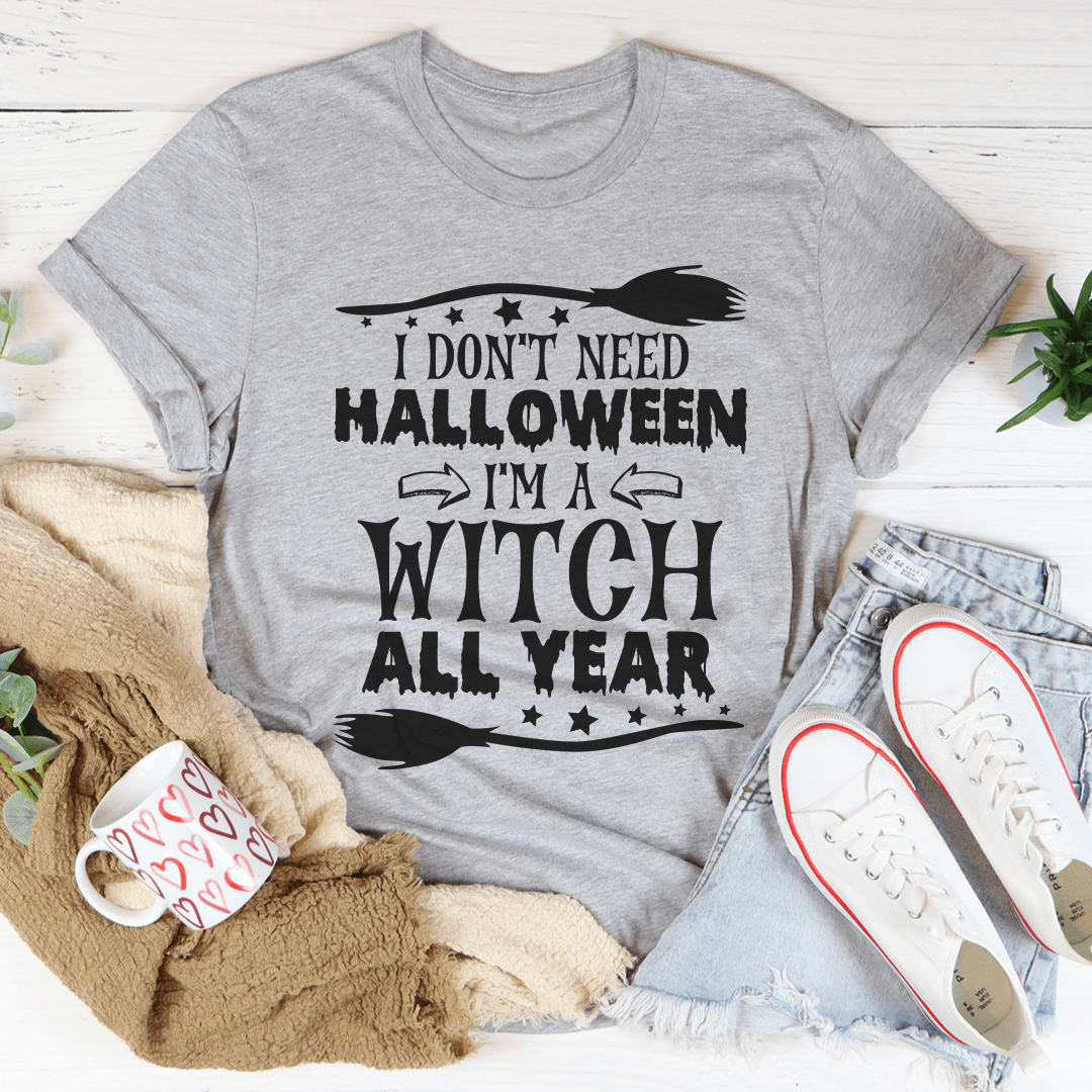I'm A Witch All Year Tee-1