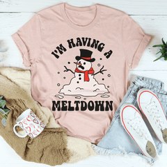 I'm Having A Meltdown T-Shirt-2