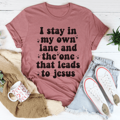I Stay In My Own Lane T-Shirt-3