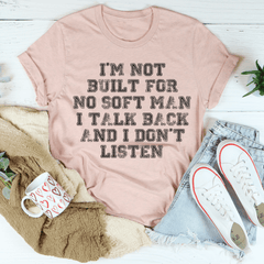 I Talk Back And I Don't Listen Tee-3
