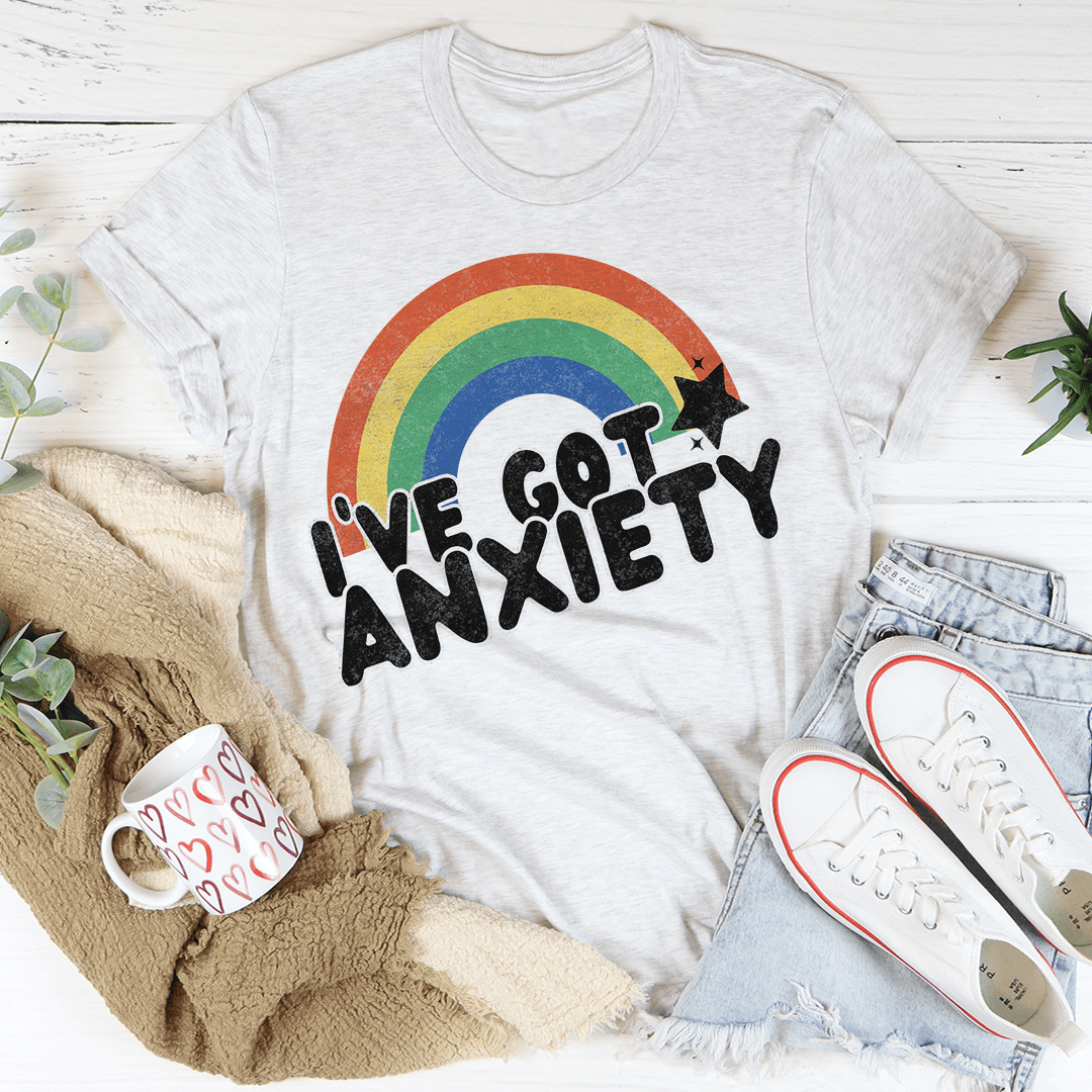 I've Got Anxiety Tee-0