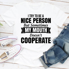 I Tried To Be A Nice Person T-Shirt-10