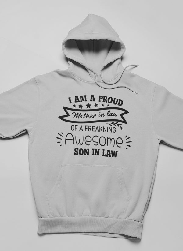 I Am A Proud Mother In Law Hoodie-1