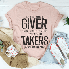 If You Are A Giver Know Your Limits Tee-2