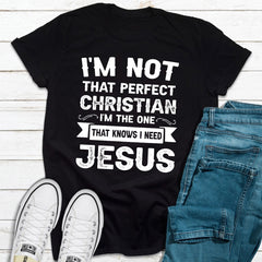 I'm Not That Perfect Christian T-Shirt-10