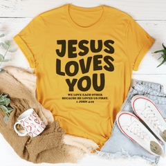 Jesus Loves You We Love Each Other Tee-1