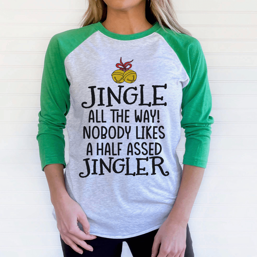 Jingle All The Way Long Sleeve Tee-0