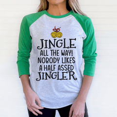 Jingle All The Way Long Sleeve Tee-0
