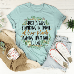 Just A Girl Standing In Front Of Her Plants T-Shirt-2