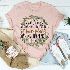 Just A Girl Standing In Front Of Her Plants T-Shirt-3