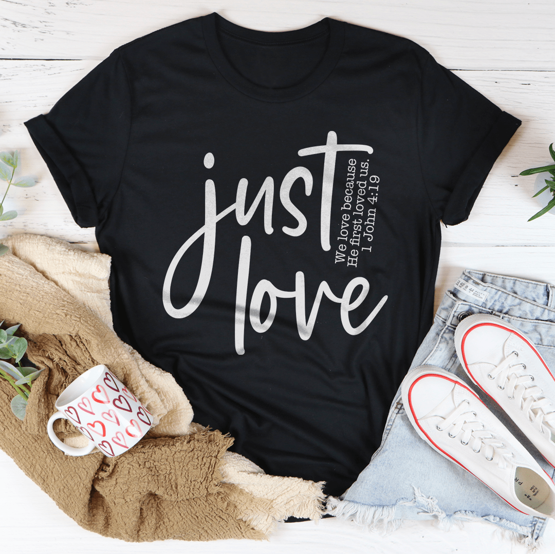 Just Love Tee-0