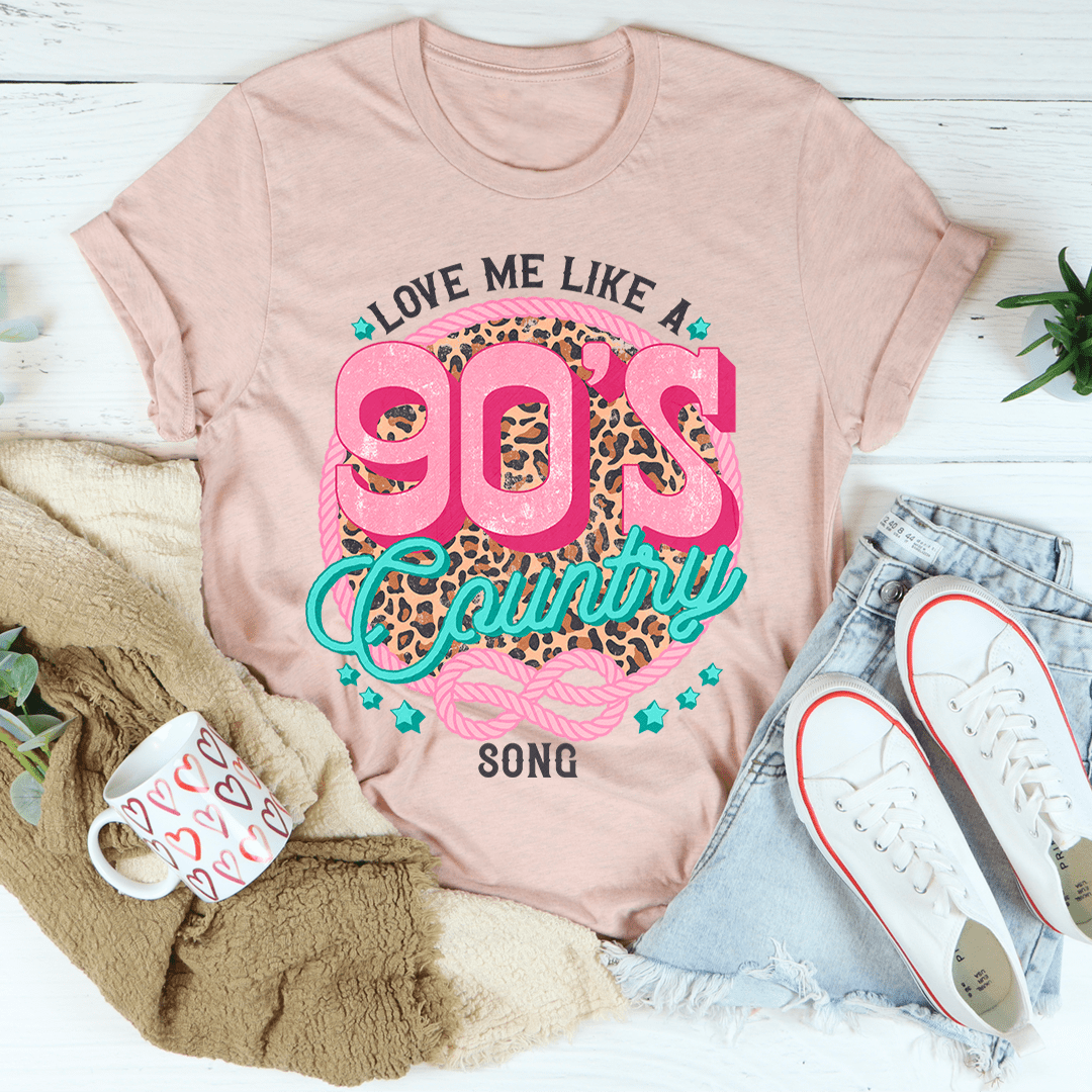 Love Me Like A 90's Country Song Tee-3