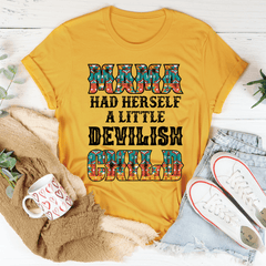 Mama Had Herself A Little Devilish Child T-Shirt-0