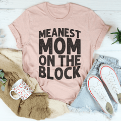 Meanest Mom On The Block Tee-1