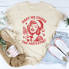 Meet Me Under The Mistletoe Tee-2