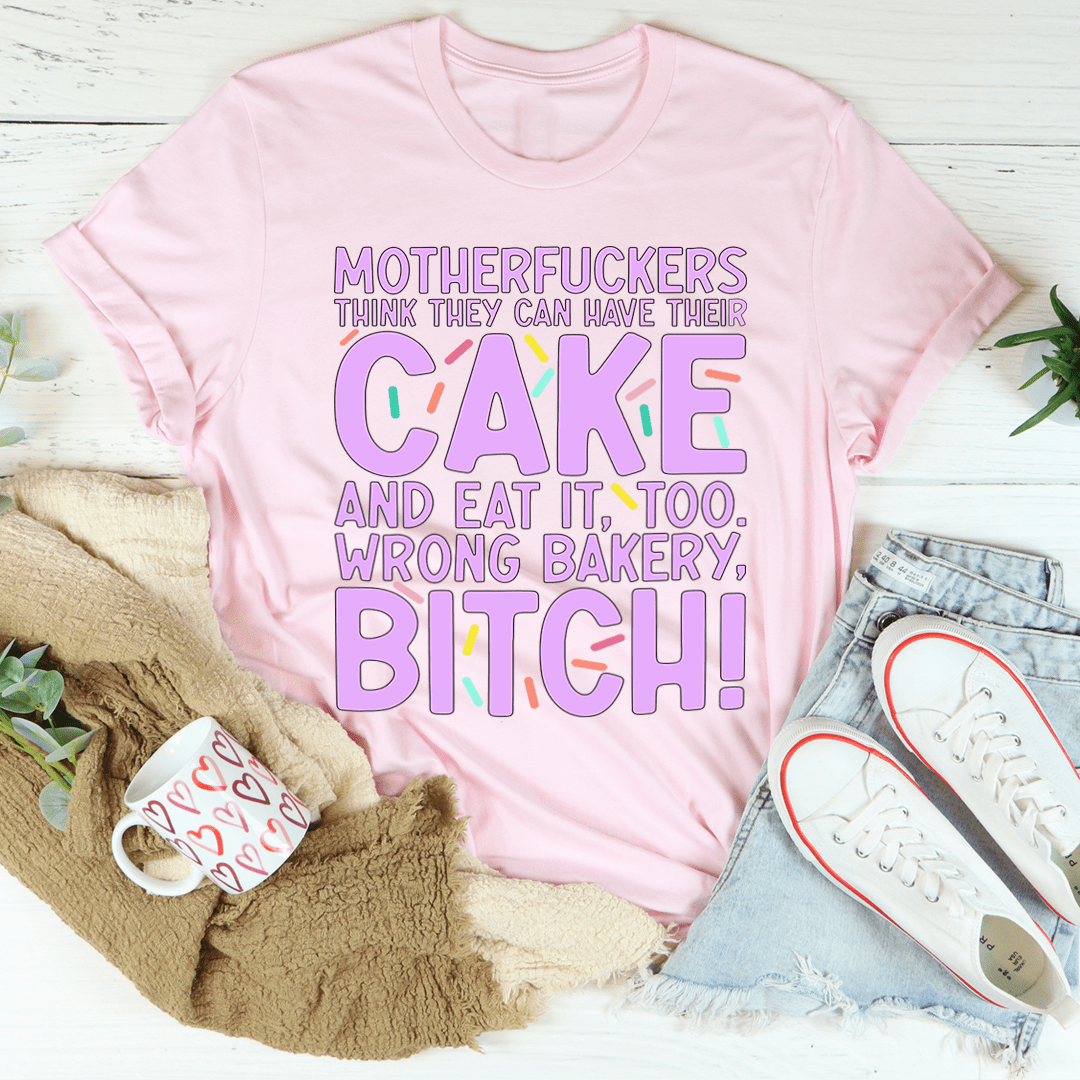 MFs Think They Can Have Their Cake And Eat It Too Tee-0
