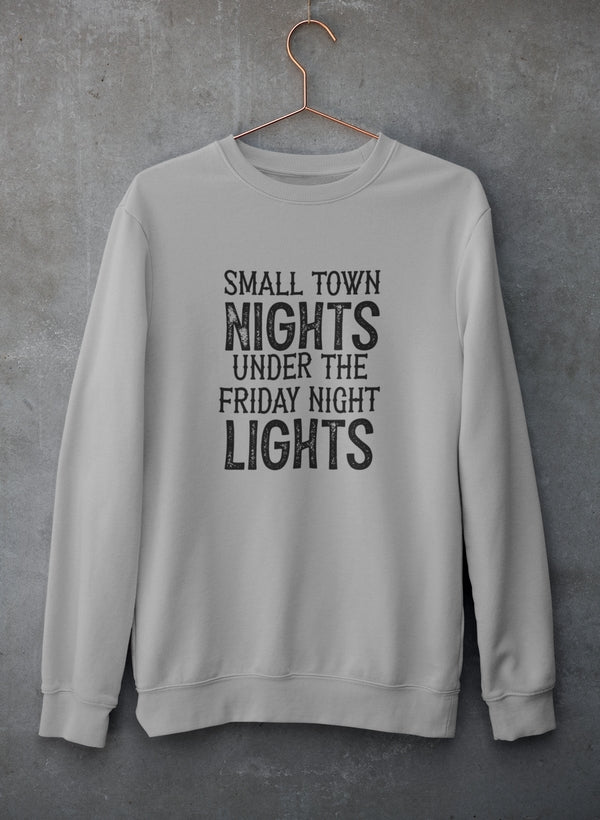 Small Town Nights Sweat Shirt-0