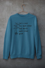 Let's Root For Each Other Sweat Shirt-3