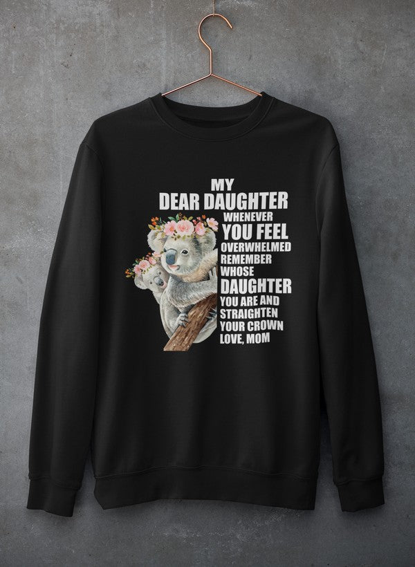 My Dear Daughter Sweat Shirt-1