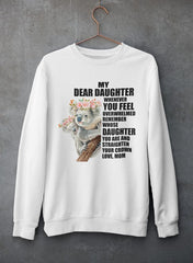 My Dear Daughter Sweat Shirt-0