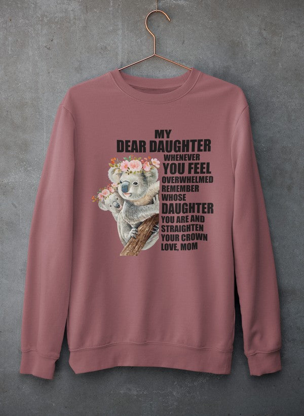 My Dear Daughter Sweat Shirt-4