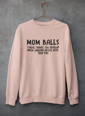 Mom Balls Sweat Shirt-2