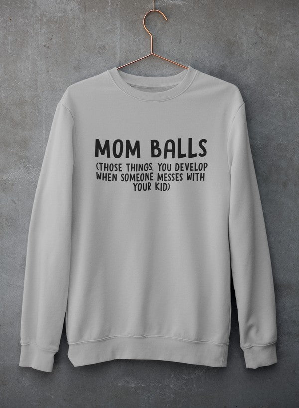 Mom Balls Sweat Shirt-3