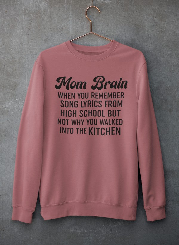 Mom Brain Sweat Shirt-2