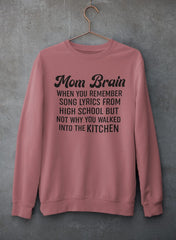 Mom Brain Sweat Shirt-2